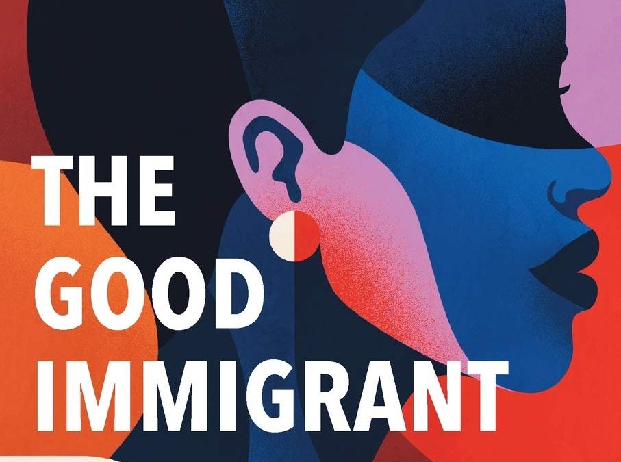 The Good Immigrant